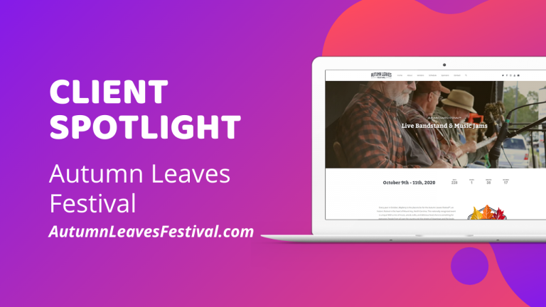 Read more about the article Client Spotlight – Autumn Leaves Festival