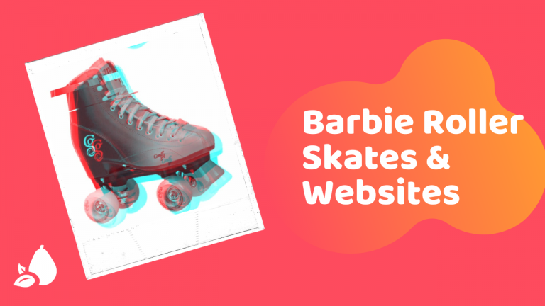 Read more about the article Barbie Roller Skates and Websites